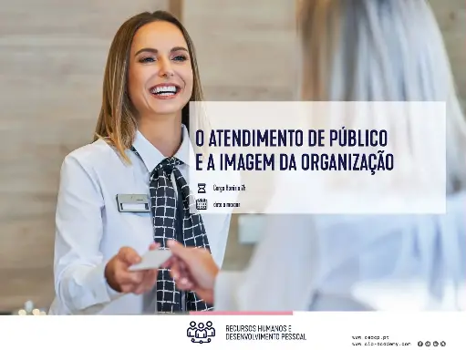 O ATENDIMENTO DE PÚBLICO E A IMAGEM DA ORGANIZAÇÃO