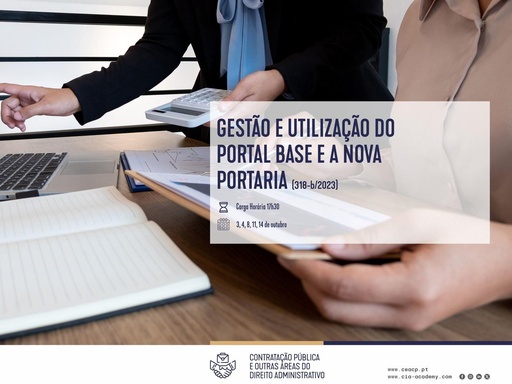 GESTÃO E UTILIZAÇÃO DO PORTAL BASE E A NOVA PORTARIA (318-b/2023)